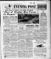 Bristol Evening Post Thursday 24 February 1949 Page 1