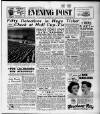 Bristol Evening Post Saturday 26 February 1949 Page 1
