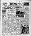 Bristol Evening Post Thursday 10 March 1949 Page 1
