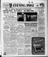 Bristol Evening Post Monday 14 March 1949 Page 1