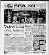 Bristol Evening Post Saturday 30 April 1949 Page 1