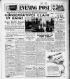 Bristol Evening Post Tuesday 10 May 1949 Page 1