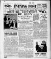 Bristol Evening Post Wednesday 11 May 1949 Page 1