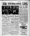 Bristol Evening Post Tuesday 24 May 1949 Page 1