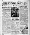 Bristol Evening Post Tuesday 21 June 1949 Page 1