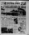 Bristol Evening Post Wednesday 06 June 1951 Page 1