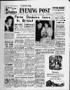 Bristol Evening Post Friday 02 January 1953 Page 1