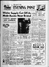 Bristol Evening Post Wednesday 11 August 1954 Page 1