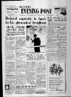 Bristol Evening Post Tuesday 25 January 1955 Page 1