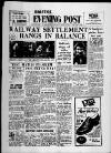 Bristol Evening Post Saturday 11 June 1955 Page 1