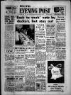 Bristol Evening Post Friday 04 January 1957 Page 1