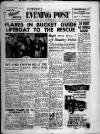 Bristol Evening Post Tuesday 22 October 1957 Page 1