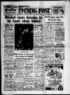 Bristol Evening Post Saturday 09 May 1959 Page 1