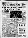 Bristol Evening Post Friday 29 January 1960 Page 1