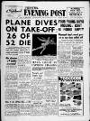 Bristol Evening Post Friday 26 February 1960 Page 1
