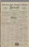 Folkestone, Hythe, Sandgate & Cheriton Herald Saturday 12 May 1917 Page 1