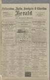 Folkestone, Hythe, Sandgate & Cheriton Herald Saturday 21 July 1917 Page 1