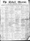 Walsall Observer Saturday 11 January 1873 Page 1