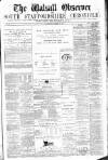 Walsall Observer Saturday 30 October 1875 Page 1