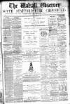 Walsall Observer Saturday 15 January 1876 Page 1