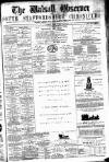 Walsall Observer Saturday 01 April 1876 Page 1