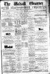 Walsall Observer Saturday 10 June 1876 Page 1