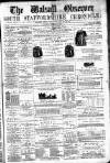 Walsall Observer Saturday 23 September 1876 Page 1