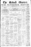 Walsall Observer Saturday 04 January 1879 Page 1