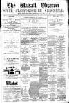 Walsall Observer Saturday 21 February 1880 Page 1