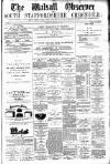 Walsall Observer Saturday 28 February 1880 Page 1