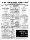 Walsall Observer Saturday 22 April 1882 Page 1