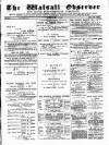 Walsall Observer Saturday 13 May 1882 Page 1