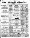 Walsall Observer Saturday 10 September 1887 Page 1