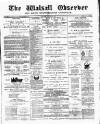 Walsall Observer Saturday 28 January 1888 Page 1