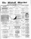 Walsall Observer Saturday 31 March 1888 Page 1