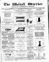 Walsall Observer Saturday 24 November 1888 Page 1