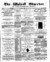 Walsall Observer Saturday 13 April 1889 Page 1