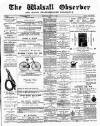 Walsall Observer Saturday 17 August 1889 Page 1