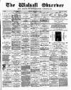 Walsall Observer Saturday 21 September 1889 Page 1