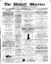 Walsall Observer Saturday 14 December 1889 Page 1