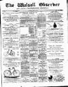Walsall Observer Saturday 14 March 1891 Page 1