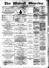 Walsall Observer Saturday 18 March 1893 Page 1