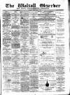 Walsall Observer Saturday 16 June 1894 Page 1