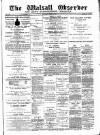 Walsall Observer Saturday 04 August 1894 Page 1