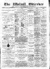Walsall Observer Saturday 27 October 1894 Page 1