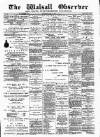Walsall Observer Saturday 13 June 1896 Page 1