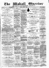 Walsall Observer Saturday 01 August 1896 Page 1