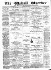 Walsall Observer Saturday 12 June 1897 Page 1