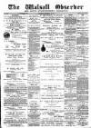Walsall Observer Saturday 25 September 1897 Page 1