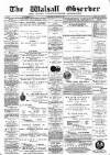 Walsall Observer Saturday 16 October 1897 Page 1
